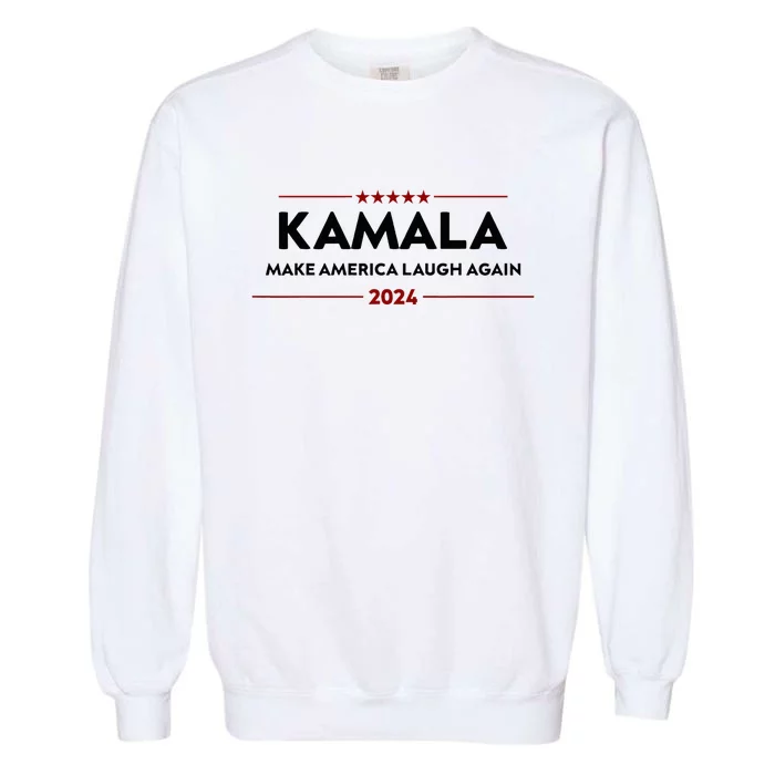 Make America Laugh Again Funny Kamala 2024 Garment-Dyed Sweatshirt