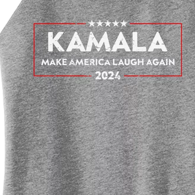 Make America Laugh Again Funny Kamala 2024 Women’s Perfect Tri Rocker Tank