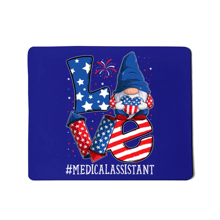 Medical Assistant Love 4th Of July Gnome Usa Patriotic Great Gift Mousepad