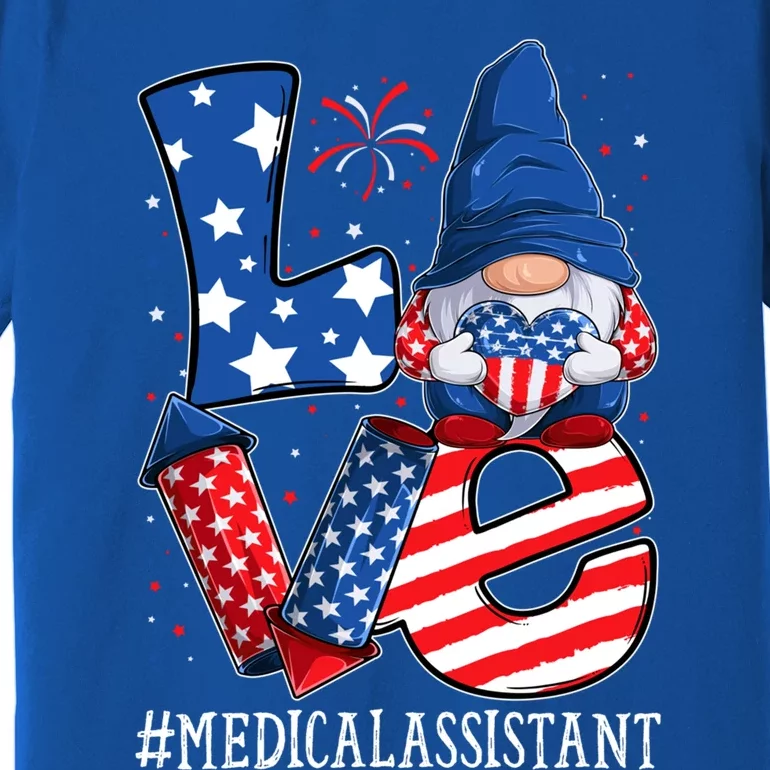 Medical Assistant Love 4th Of July Gnome Usa Patriotic Great Gift Premium T-Shirt