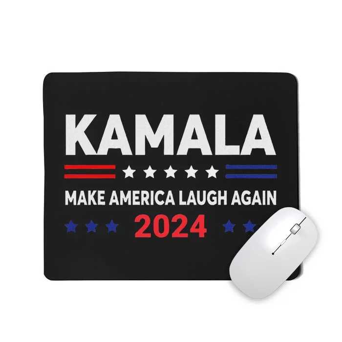 Make America Laugh Again 2024 Mousepad