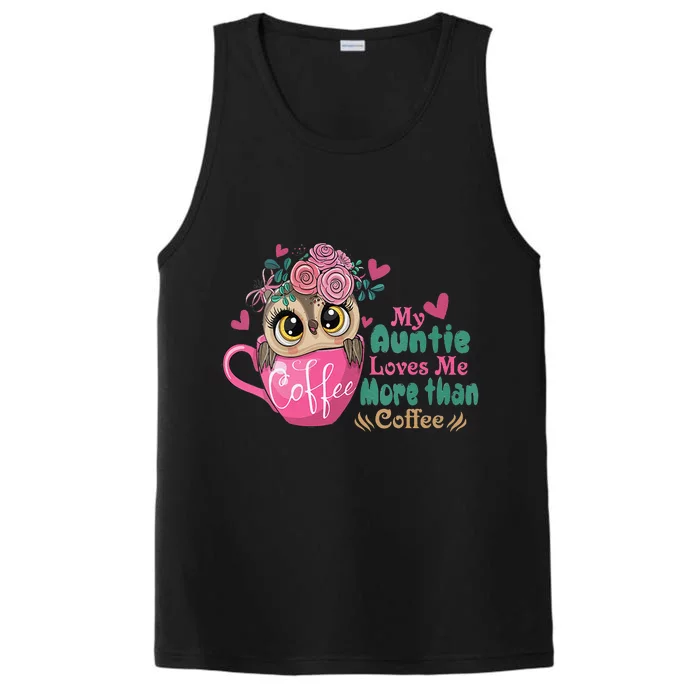 My Auntie Loves Me More Than Coffee Performance Tank