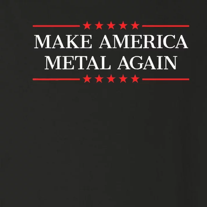 Make America Metal Again Toddler Long Sleeve Shirt