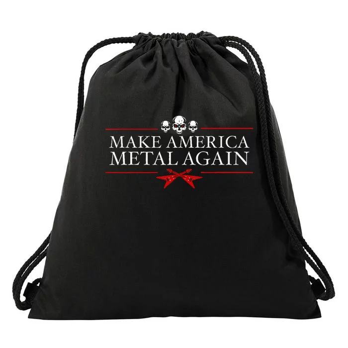 Make America Metal Again Trump Rock Heavy Music Thrash Drawstring Bag