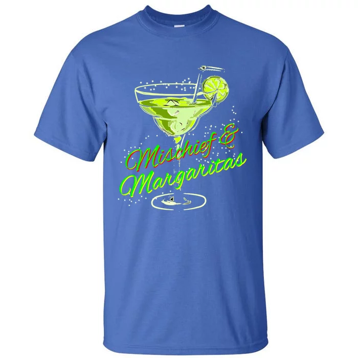 Mischief And Margaritas For Sophisticated Party Ladies Funny Gift Tall T-Shirt