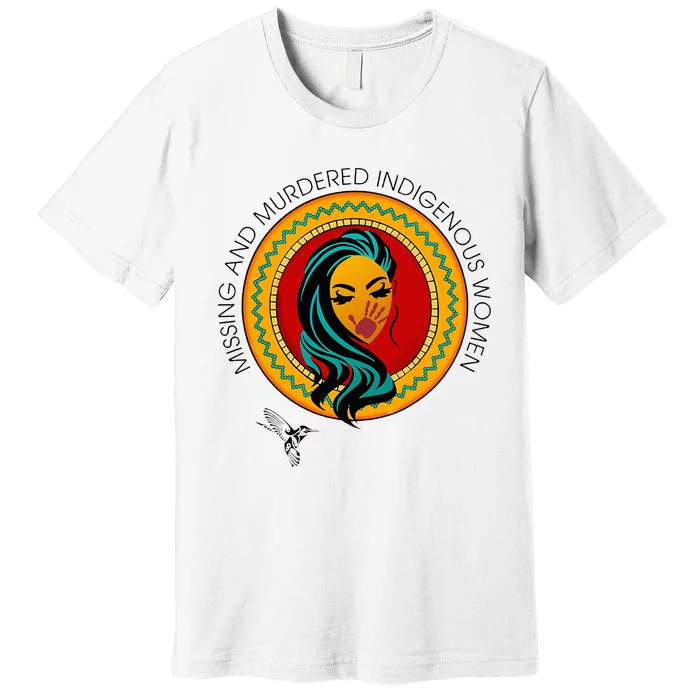 Missing And Murdered Indigenous Women Native American Premium T-Shirt