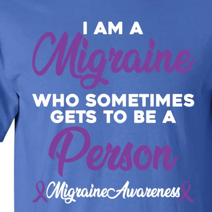 Migraine Awareness Month Pain Relief Hope Quote Great Gift Tall T-Shirt