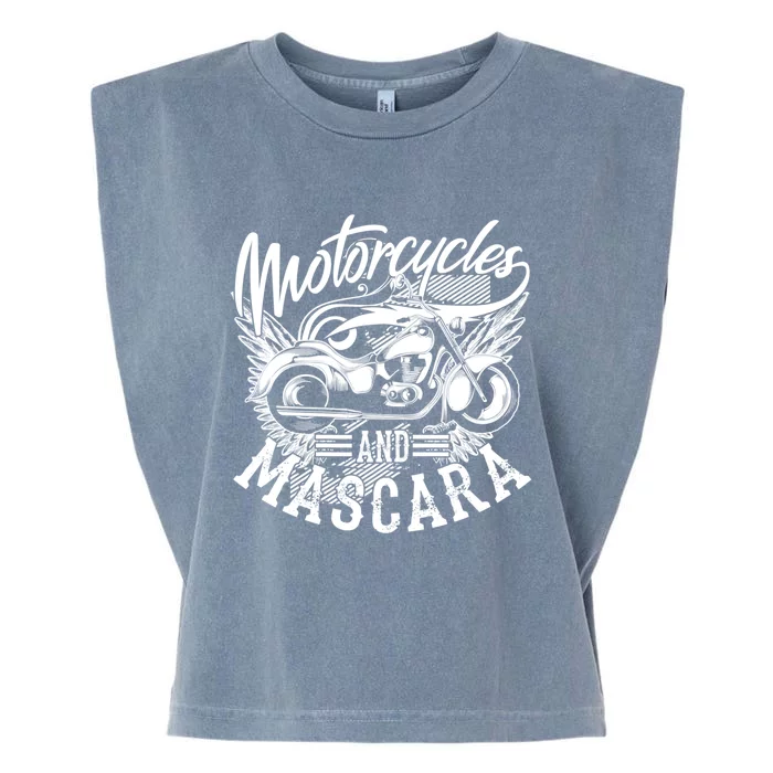 Motorcycles And Mascara Funny Gift Cute Makeup Motor Lover Funny Gift Garment-Dyed Women's Muscle Tee