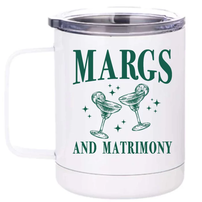 Margs And Matrimony Bachelorette Party Margarita Bach Front & Back 12oz Stainless Steel Tumbler Cup