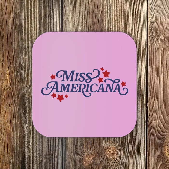 Miss Americana Coaster