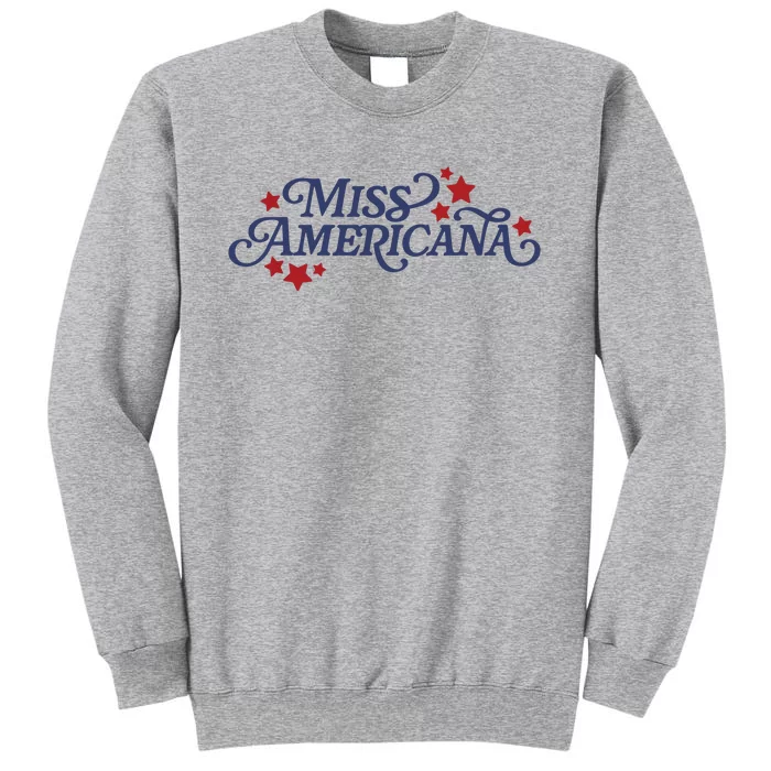 Miss Americana Tall Sweatshirt