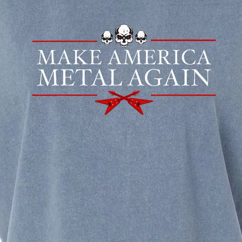 Make America Metal Again Trump Rock Heavy Music Thrash Gift Garment-Dyed Women's Muscle Tee