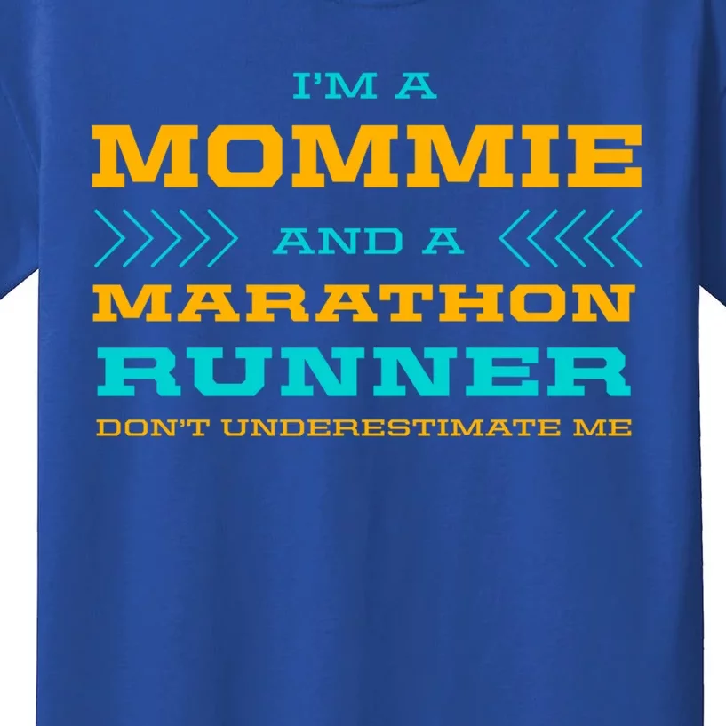 Mommie And Marathon Runner Funny Running Humor Sprinting Mom Gift Kids T-Shirt