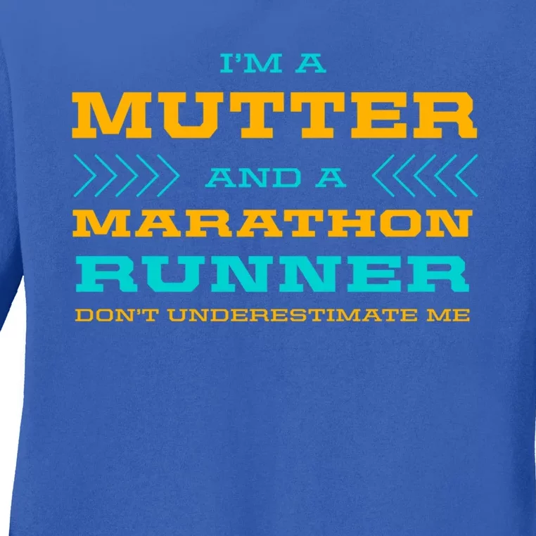 Mutter And Marathon Runner Funny Running Humor Sprinting Mom Gift Ladies Long Sleeve Shirt