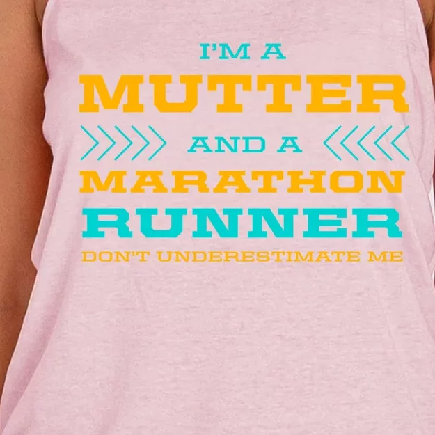 Mutter And Marathon Runner Funny Running Humor Sprinting Mom Gift Women's Knotted Racerback Tank