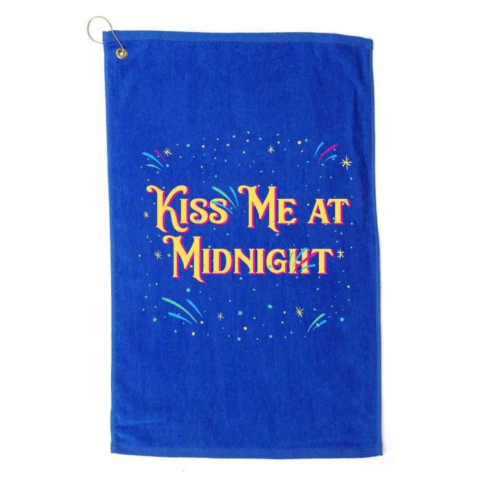 Me At Midnight Happy New Year Couples Nye Lovers Funny Gift Platinum Collection Golf Towel