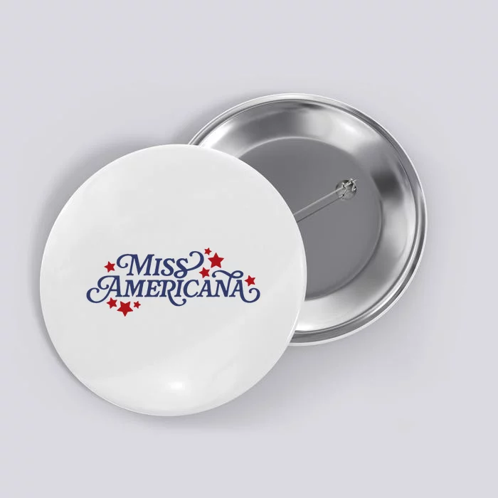 Miss Americana Button