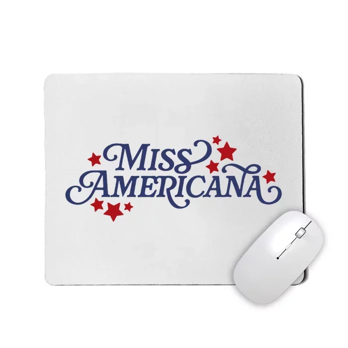 Miss Americana Mousepad