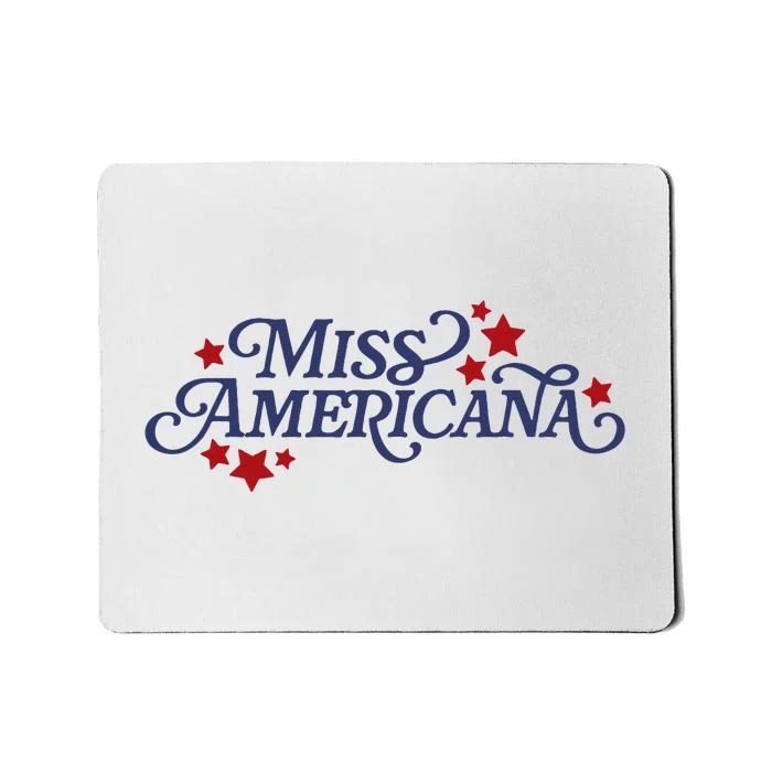 Miss Americana Mousepad