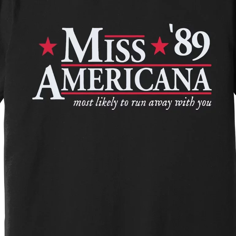 Miss Americana Premium T-Shirt