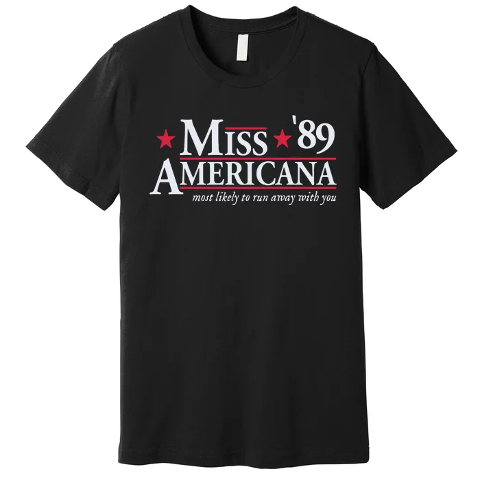 Miss Americana Premium T-Shirt