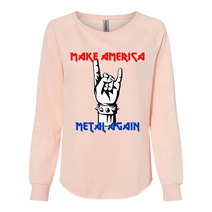 Make America Metal Again Rock Music Womens California Wash Sweatshirt