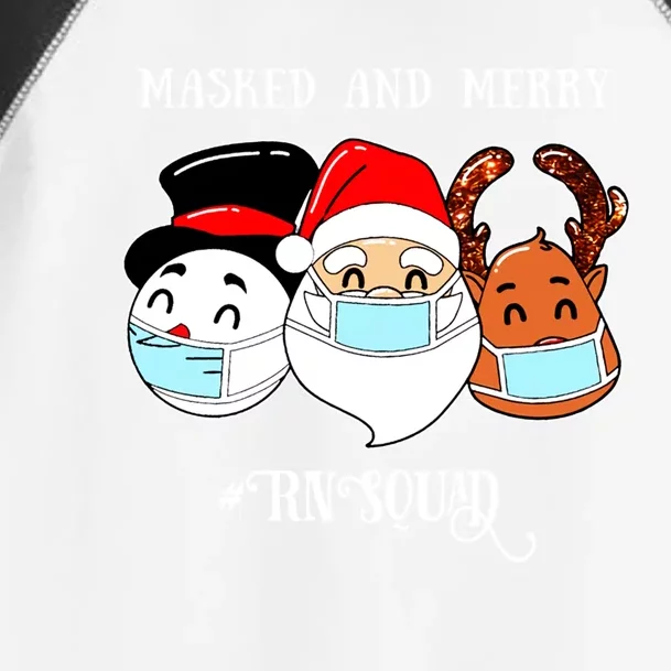 Merry And Masked Rn Squad Santas Pajama Hat Christmas Meaningful Gift Toddler Fine Jersey T-Shirt