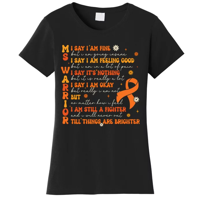 Ms Awareness Multiple Sclerosis Awareness Women's T-Shirt