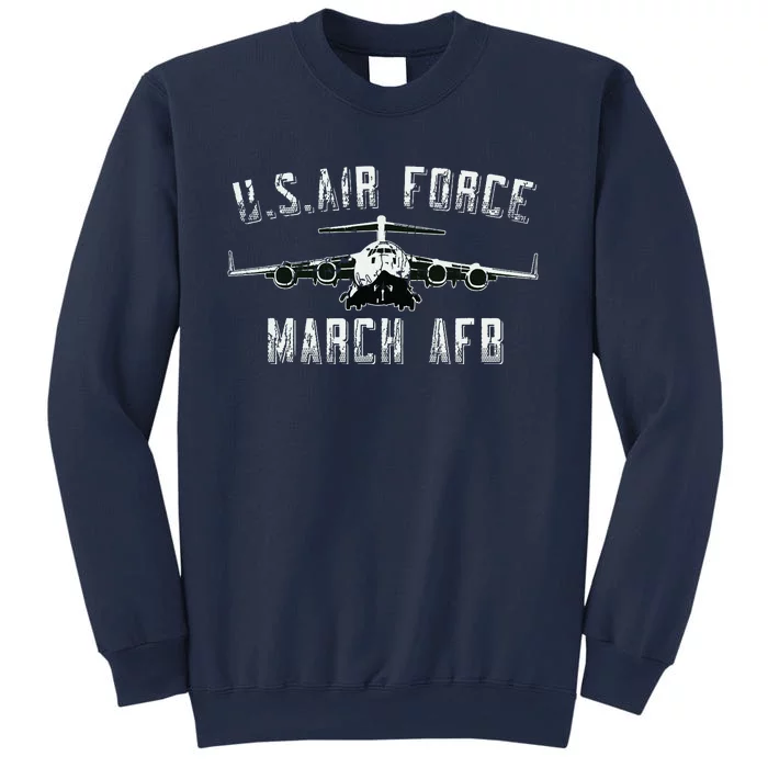 March Afb March Force Base California Veteran Gift Sweatshirt