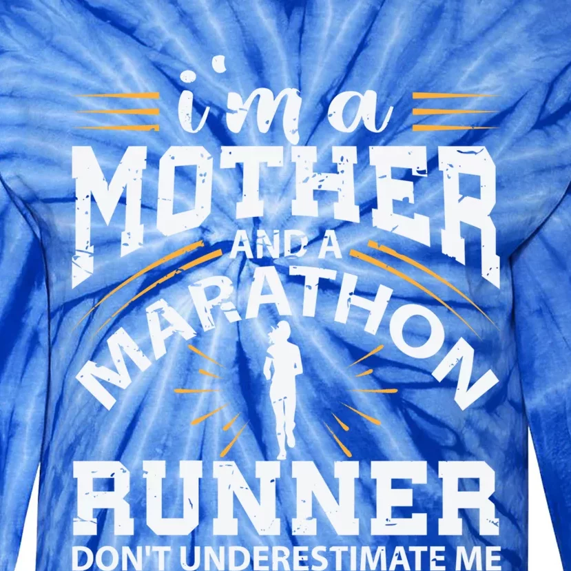 Mother And Marathon Runner Great Gift Funny Mom Gift Tie-Dye Long Sleeve Shirt