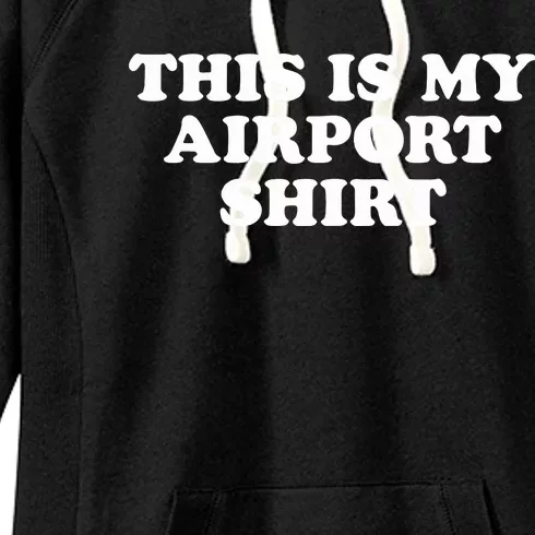 My Airport Women's Fleece Hoodie