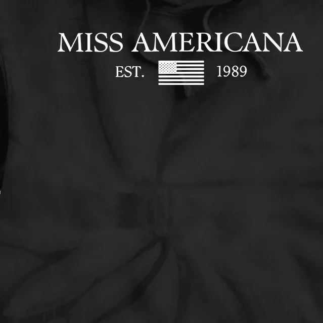 Miss Americana Minimalist Est 1989 Usa Flag Tie Dye Hoodie