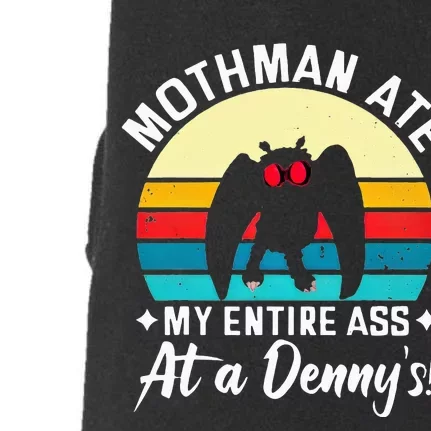 Mothman Ate My Entire Ass Mothman Cryptid Doggie 3-End Fleece Hoodie