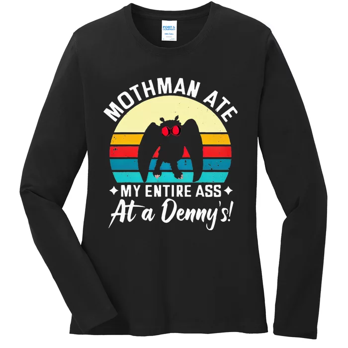 Mothman Ate My Entire Ass Mothman Cryptid Ladies Long Sleeve Shirt