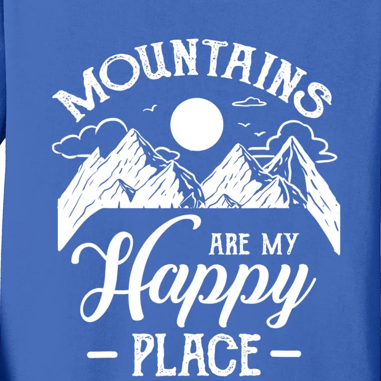 Mountains Are My Happy Place Hiking Lover Gift Funny Gift Kids Long Sleeve Shirt