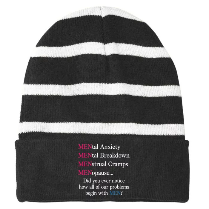 Mental Anxiety Mental Breakdown Trual Cramps Menopause Striped Beanie with Solid Band