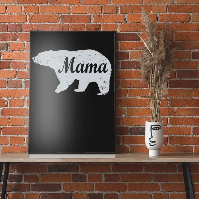 Mama Bear Poster