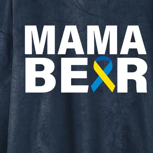 Mama Bear Down Syndrome Awareness Hooded Wearable Blanket