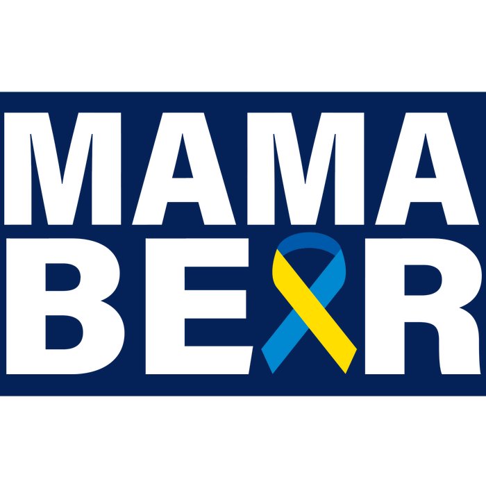 Mama Bear Down Syndrome Awareness Bumper Sticker