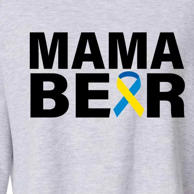 Mama Bear Down Syndrome Awareness Cropped Pullover Crew