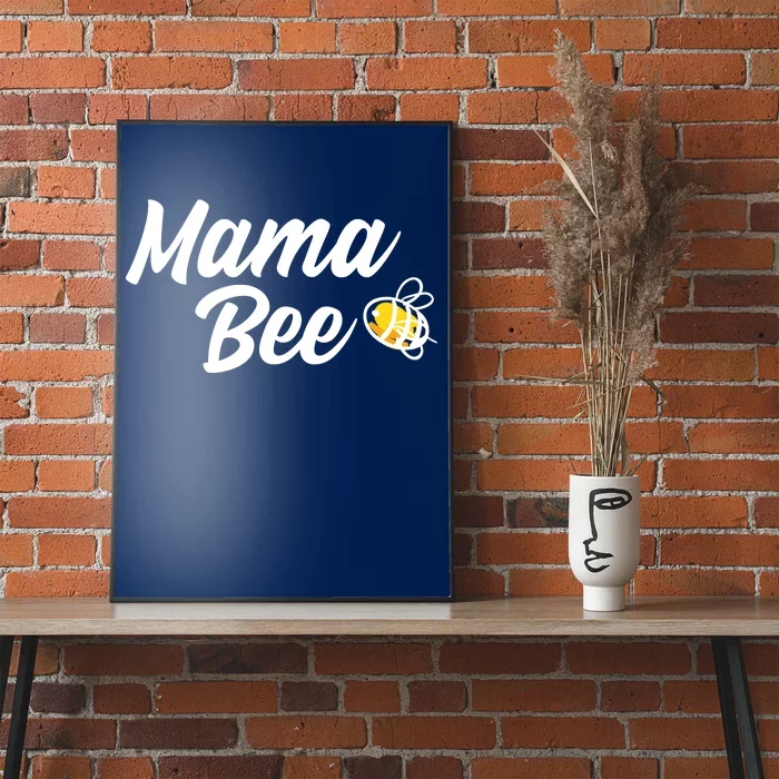 Mama Bee Poster