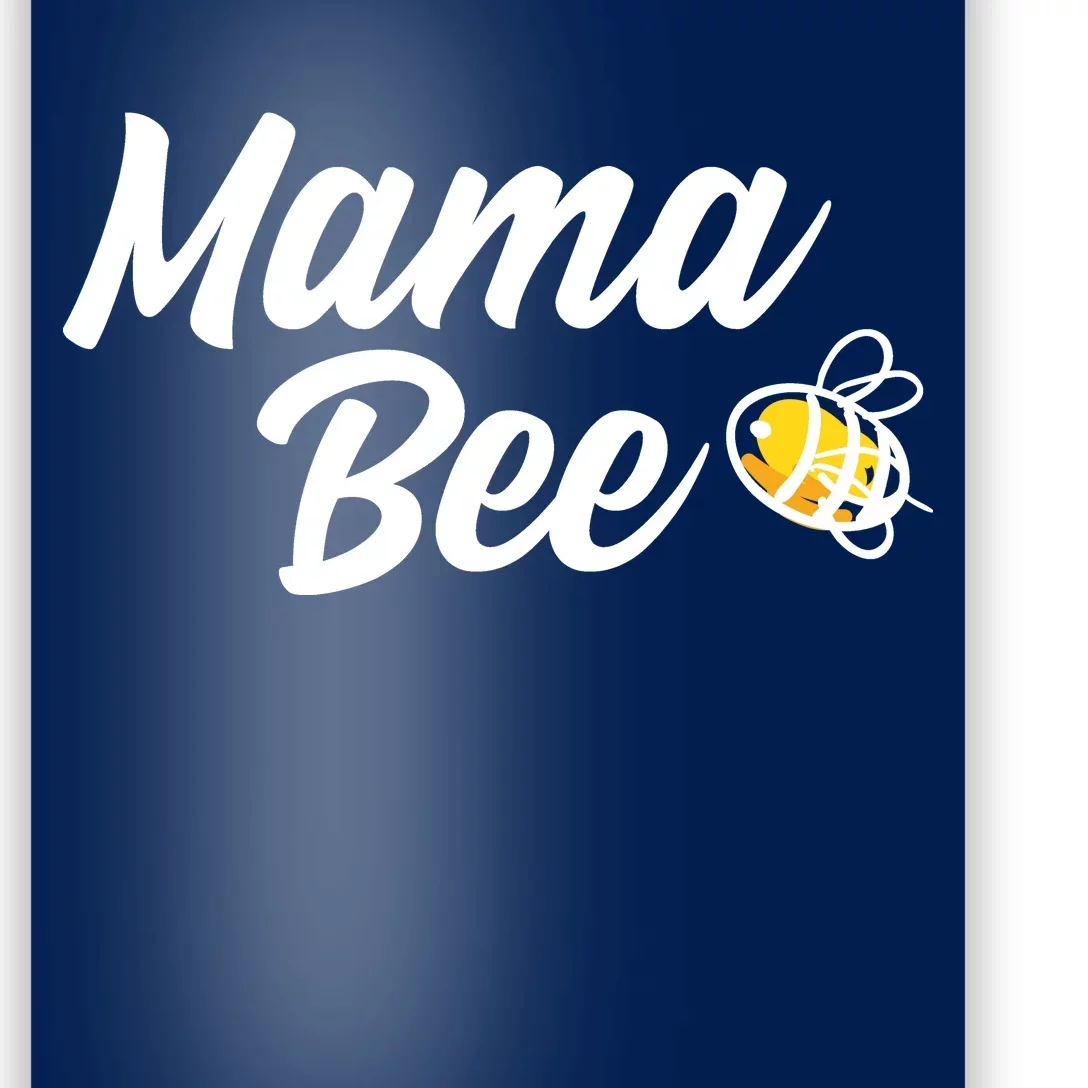 Mama Bee Poster