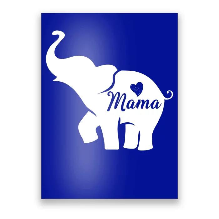 Mama Elephant Poster