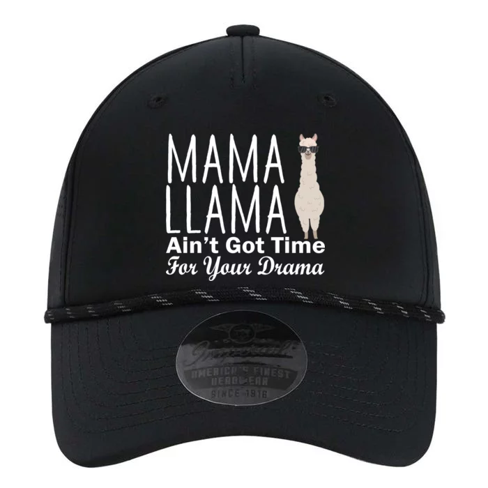 Mama Llama Ain't Got Time For Your Drama Performance The Dyno Cap