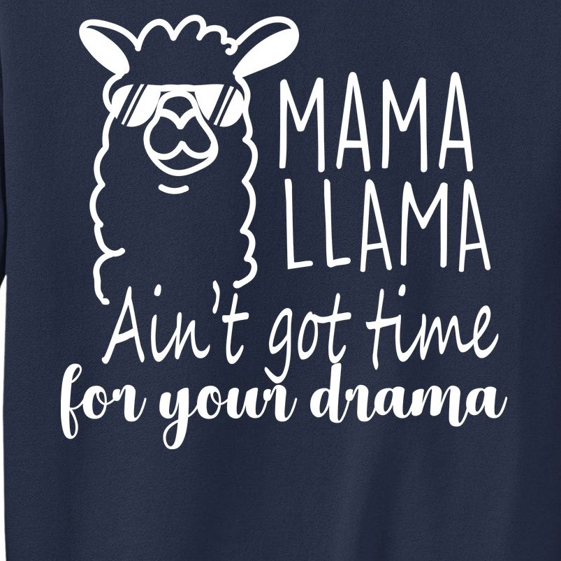 Mama Llama Drama Sweatshirt
