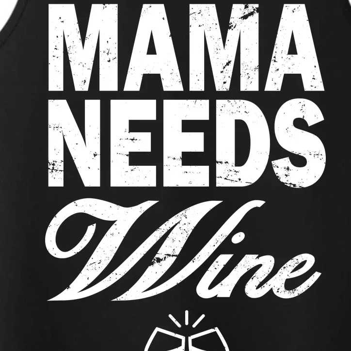 Mama Needs Wine Performance Tank