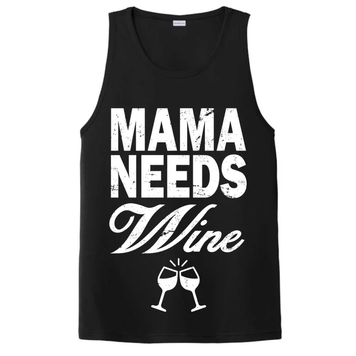 Mama Needs Wine Performance Tank