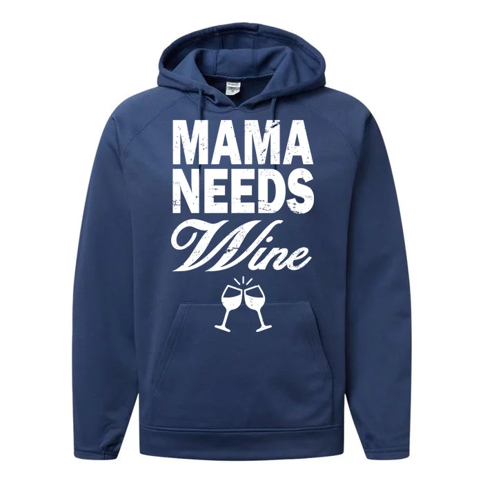 Mama Needs Wine Performance Fleece Hoodie