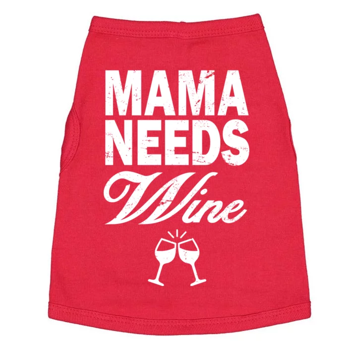 Mama Needs Wine Doggie Tank