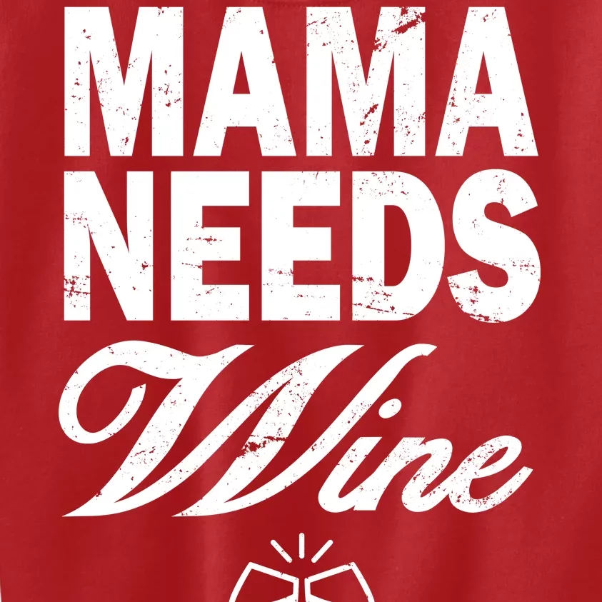 Mama Needs Wine Kids Sweatshirt